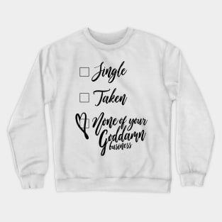 Marital De'Statused Crewneck Sweatshirt